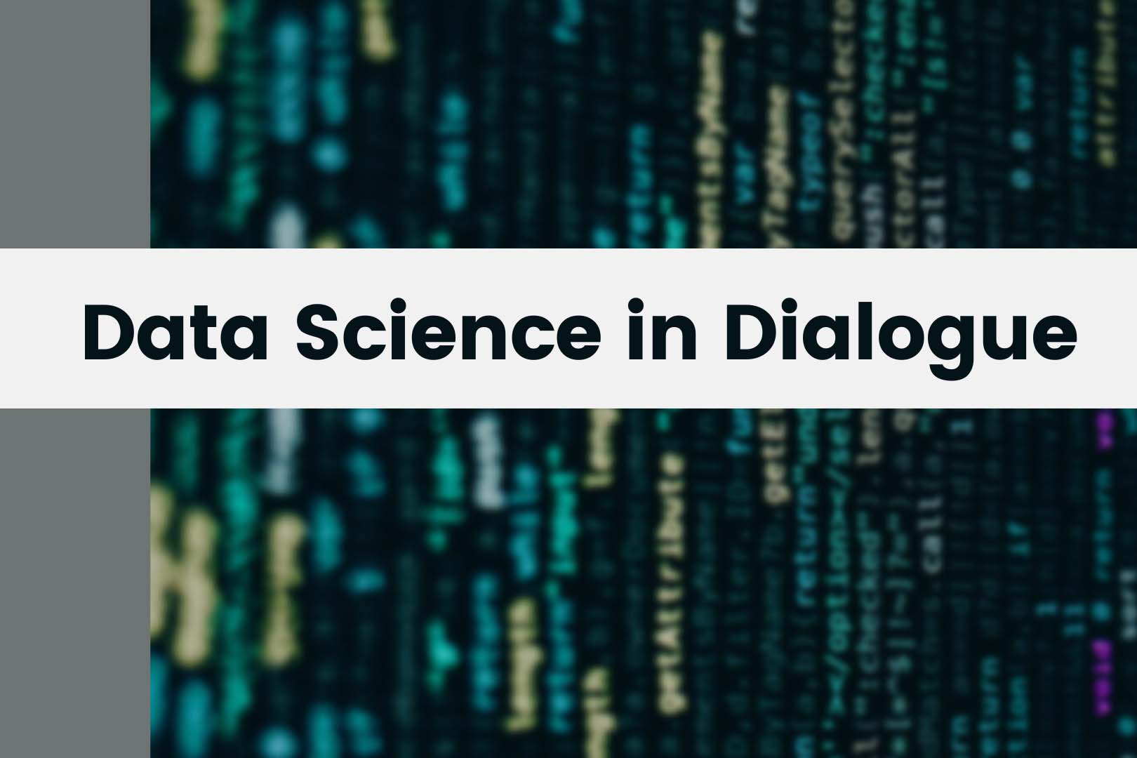 Data Science in Dialogue graphic